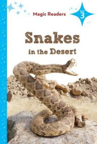 Title: Snakes in the Desert: Level 3, Author: Heidi M.D. Elston