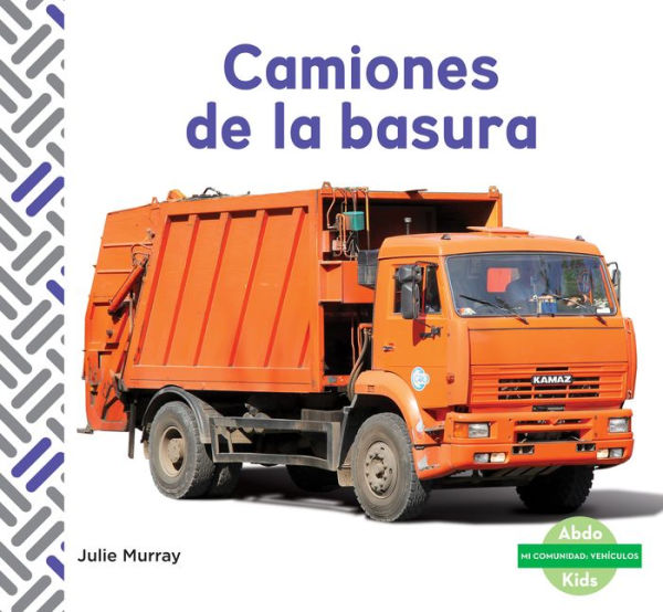 Camiones de la basura (Garbage Trucks)