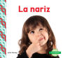 La nariz (Nose) (Spanish Version)
