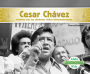 Cesar Chávez: Activista por los derechos civiles latinoamericanos (Cesar Chavez: Latino American Civil Rights Activist)