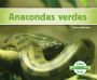 Anacondas verdes (Green Anacondas)