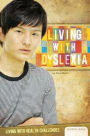 Living with Dyslexia
