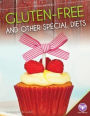 Gluten-Free and Other Special Diets