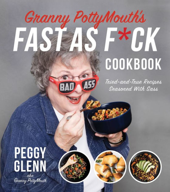 Adorably Vulgar  Star Granny PottyMouth To Release 'Fast As F-ck  Cookbook' - Tubefilter