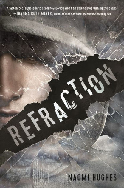 Refraction By Naomi Hughes Hardcover Barnes Noble