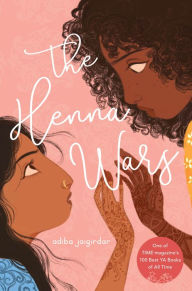 Title: The Henna Wars, Author: Adiba Jaigirdar