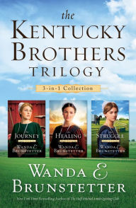 Title: The Kentucky Brothers Trilogy: 3-in-1 Collection, Author: Wanda E. Brunstetter