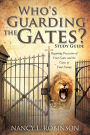 Who's Guarding the Gates? Study Guide