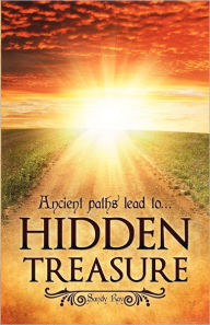 Ancient paths lead to... Hidden Treasure