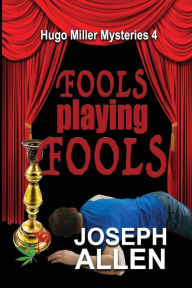 Title: Fools Playing Fools, Author: Joseph Allen