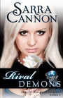 Rival Demons (Shadow Demons (Peachville High) Series #5)