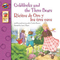 Title: Goldilocks and the Three Bears / Ricitos de Oro y los tres osos, Author: Candice Ransom
