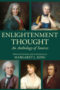 Title: Enlightenment Thought: An Anthology of Sources, Author: Margaret  L. King