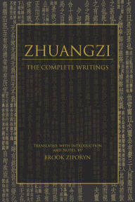 Title: Zhuangzi: The Complete Writings, Author: Zhuangzi