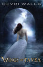Wings of Tavea: Solus Series Book Two