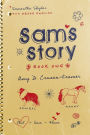 Sam's Story: Book One