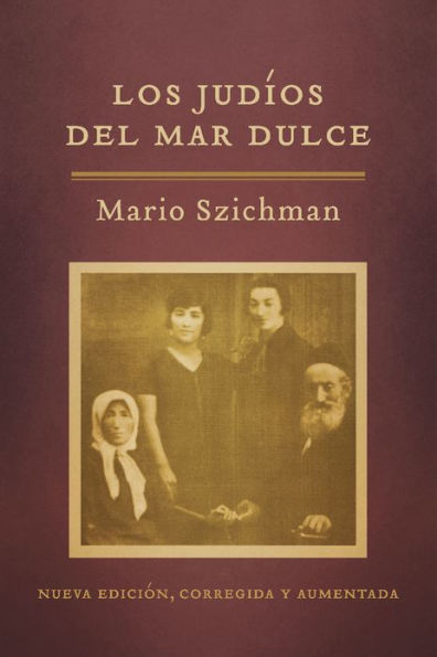 Los judíos del Mar Dulce