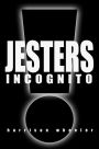 Jesters Incognito