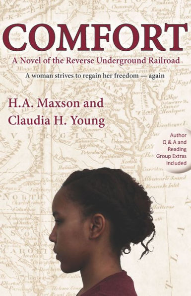 Comfort: A Novel of the Reverse Underground Railroad