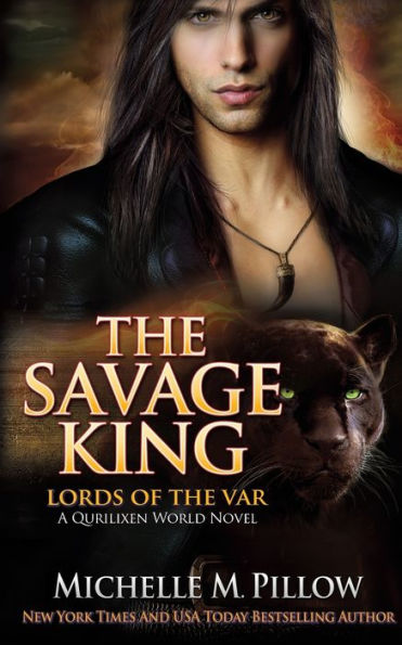 The Savage King: A Qurilixen World Novel