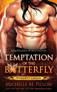 Temptation of the Butterfly: A Qurilixen World Novel