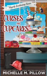 Title: Curses and Cupcakes: A Cozy Paranormal Mystery, Author: Michelle M. Pillow