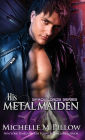 His Metal Maiden: A Qurilixen World Novel