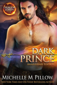 Title: Dark Prince: A Qurilixen World Novel (Anniversary Edition), Author: Michelle M. Pillow