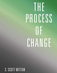 THE PROCESS OF CHANGE
