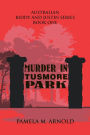 Murder in Tusmore Park: Biddy and Justin Series Book I