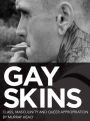 Gay Skins: Class, Masculinity and Queer Appropriation