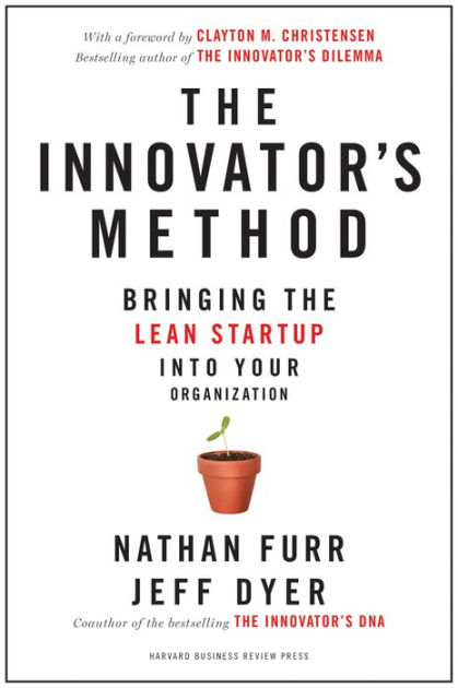 Method:　Hardcover　The　Jeff　by　Barnes　Nathan　the　Organization　Lean　Innovator's　Start-up　Your　into　Bringing　Noble®　Furr,　Dyer,