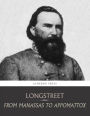 From Manassas to Appomattox: Memoirs of the Civil War in America