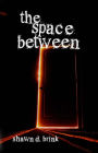The Space Between