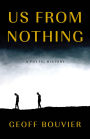 Us from Nothing