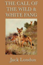 The Call of the Wild & White Fang