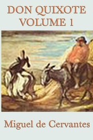 Title: Don Quixote: Vol. 1, Author: Miguel de Cervantes