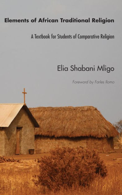 elements-of-african-traditional-religion-by-elia-shabani-mligo