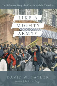 Title: Like a Mighty Army?, Author: David W Taylor