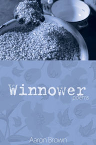 Winnower: Poems