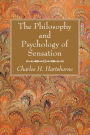 The Philosophy and Psychology of Sensation
