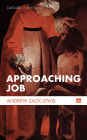Approaching Job