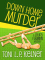 Down Home Murder: A Laura Fleming Mystery