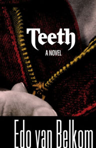 Title: Teeth, Author: Edo van Belkom