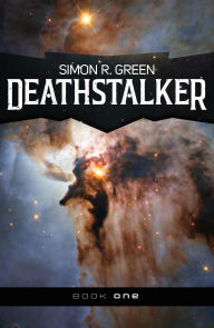 Title: Deathstalker, Author: Simon R. Green
