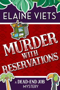 Title: Murder with Reservations, Author: Elaine Viets