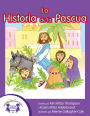 La Historia de la Pascua