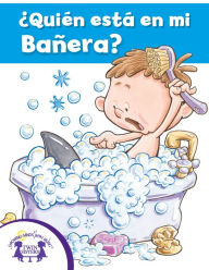 Title: ¿Quién está en mi Bañera?, Author: Mary Packard