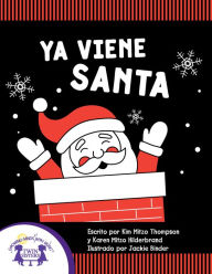 Title: Ya Viene Santa, Author: Kim Mitzo Thompson