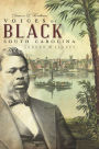 Voices of Black South Carolina: Legend & Legacy